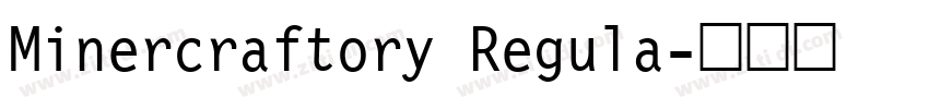 Minercraftory Regula字体转换